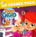 La grande fuga. Topo Gigio