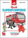 Quid superpompiere. Primissime letture. Livello 7