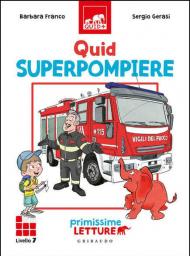 Quid superpompiere. Primissime letture. Livello 7