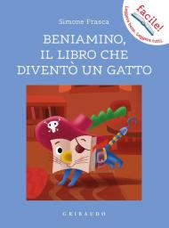 Beniamino, il libro che diventò un gatto