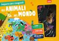 Animali del mondo. Imparo con i magneti. Ediz. a colori. Con gadget