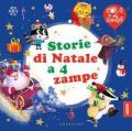 Storie di Natale a 4 zampe. Ediz. a colori