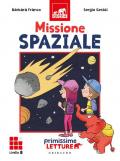 Missione spaziale. Primissime letture. Livello 8