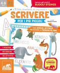 Scrivere per i più piccoli. Tanti giochi e attività per allenare la manualità fine. Ediz. a colori. Con Poster