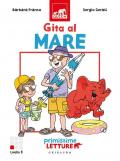 Gita al mare. Primissime letture. Ediz. illustrata