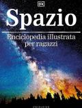 Spazio. Ediz. a colori