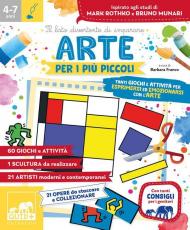 Arte per i più piccoli. Tanti giochi e attività per esprimersi ed emozionarsi con l'arte e le sue espressioni. Ediz. a colori