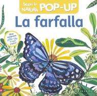 La farfalla. Scopri la natura pop-up. Ediz. a colori