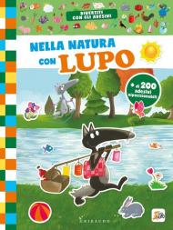 Nella natura con lupo. Amico lupo. Ediz. a colori