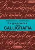 La grammatica della calligrafia