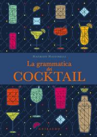 La grammatica dei cocktail