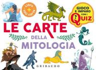 Le carte della mitologia. Con 100 Carte