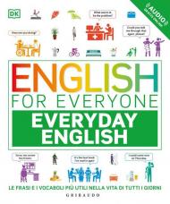 English for everyone. Everyday english. Con File audio online