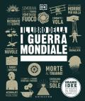 Il libro della I guerra mondiale. Grandi idee spiegate in modo semplice