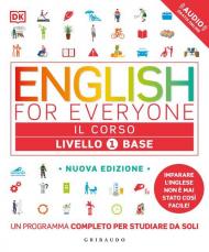 English for everyone. Livello 1° base. Il corso. Con File audio online