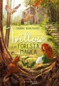 Willow e la foresta magica