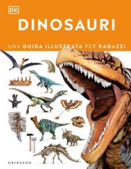Dinosauri. Con Poster