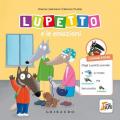 Lupetto e le emozioni. Amico Lupo. Ediz. illustrata