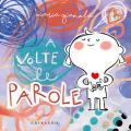 A volte le parole. Ediz. a colori
