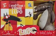 Le mie strepitose storie di lupo. Amico lupo. Ediz. a colori. Con Poster