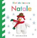 Natale. Libri da toccare. Ediz. a colori