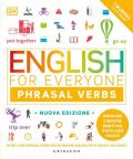 English for everyone. English phrasal verbs. Nuova ediz.