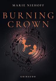 Burning crown. Ediz. italiana