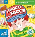 Il gioco delle facce. 35 prassie per articolare bene suoni e parole. Ediz. a colori. Con 35 Carte