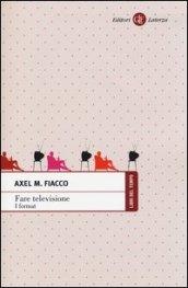 Fare televisione. I format