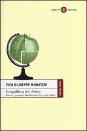 Geopolitica del diritto: Genesi, governo e dissoluzione dei corpi politici (Libri del tempo)