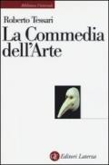 La commedia dell'arte. Genesi di una società dello spettacolo