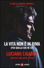 La vita non è in rima (per quello che ne so). Intervista sulle parole e i testi