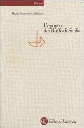 L'epopea dei Ruffo di Sicilia