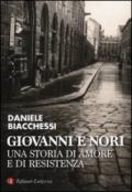 Giovanni e Nori. Una storia di amore e di resistenza