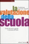 La valutazione della scuola: A che cosa serve e perché è necessaria all’Italia (Percorsi Laterza Vol. 171)