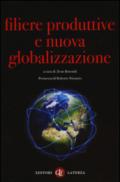 Filiere produttive e nuova globalizzazione