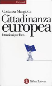 Cittadinanza europea. Istruzioni per l'uso