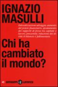 Chi ha cambiato il mondo?