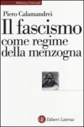 Il fascismo come regime della menzogna