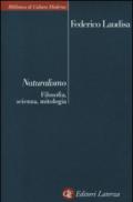 Naturalismo. Filosofia, scienza, mitologia