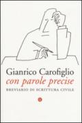 Con parole precise. Breviario di scrittura civile