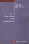Fuori dagli schemi. Estetica e arti figurative dal Novecento a oggi