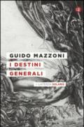 I destini generali