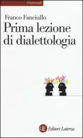 Prima lezione di dialettologia