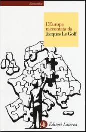 L'Europa raccontata da Jacques Le Goff