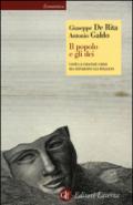 Il popolo e gli dei: Così la Grande Crisi ha separato gli italiani