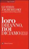 Loro diranno, noi diciamo: Vademecum sulle riforme istituzionali