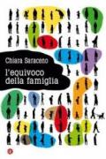 L'equivoco della famiglia