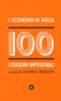 L'economia in tasca. 100 citazioni imperdibili