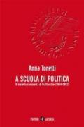 A scuola di politica. Il modello comunista di Frattocchie (1944-1993)